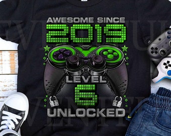 level 6 Unlocked Shirt, Gamer 6th birthday Shirt Boy for 6 Year old Birthday boy, Birthday Shirt 6, Awesome Since 2019 Shirt For Gamers