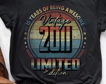 15 Anos de Sucesso, Camiseta Vintage de Aniversário de 15 Anos, Camiseta Vintage de 2011, Camiseta de Aniversário de 15 Anos de 2011, Presente de Aniversário de 15 Anos para Ele ou Ela