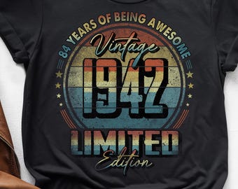 84 Years of Being Awesome, Vintage 84th Birthday Shirt, Vintage 1942 Shirt,  84th Birthday 1942 Shirt,  84th Birthday Gift For Him Her