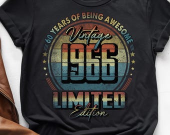 60 Years of Being Awesome, Vintage 60th Birthday Shirt, Vintage 1966 Shirt, 60th Birthday 1966 Shirt, 60th Birthday Gift For Him Her