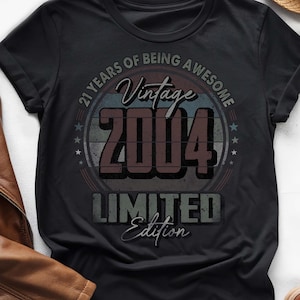 21 Years of Being Awesome, Vintage 21st Birthday Shirt, Vintage 2004 Shirt, 21st Birthday 2004 Shirt, 21st Birthday Gift For Him Her