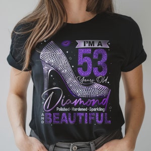 Girls 53rd Birthday Shirt, 53rd Birthday Girl Shirt, 53rd Birthday Shirt for Her, Birthday Shirt 53 53rd Birthday Gift 53rd Birthday Outfit