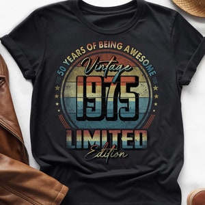 50 Years of Being Awesome, Vintage 50th Birthday Shirt, Vintage 1975 Shirt, 50th Birthday 1975 Shirt, 50th Birthday Gift For Him Her