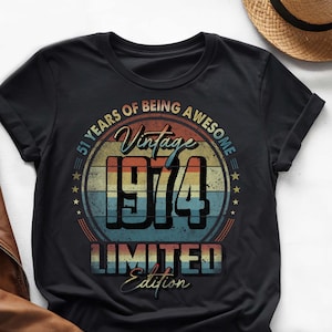 51 años de ser increíble, camiseta vintage de 51 cumpleaños, camiseta vintage de 1974, camiseta de 51 cumpleaños de 1974, regalo de 51 cumpleaños para él y para ella