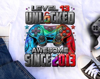 level 13 Unlocked Shirt, Gamer 13th birthday Shirt Boy for 13 Year old Birthday boy, Birthday Shirt 13, Awesome Since 2013 Shirt For Gamers