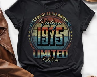 51 Years of Being Awesome, Vintage 51st Birthday Shirt, Vintage 1975 Shirt, 51st Birthday 1975 Shirt, 51st Birthday Gift For Him Her