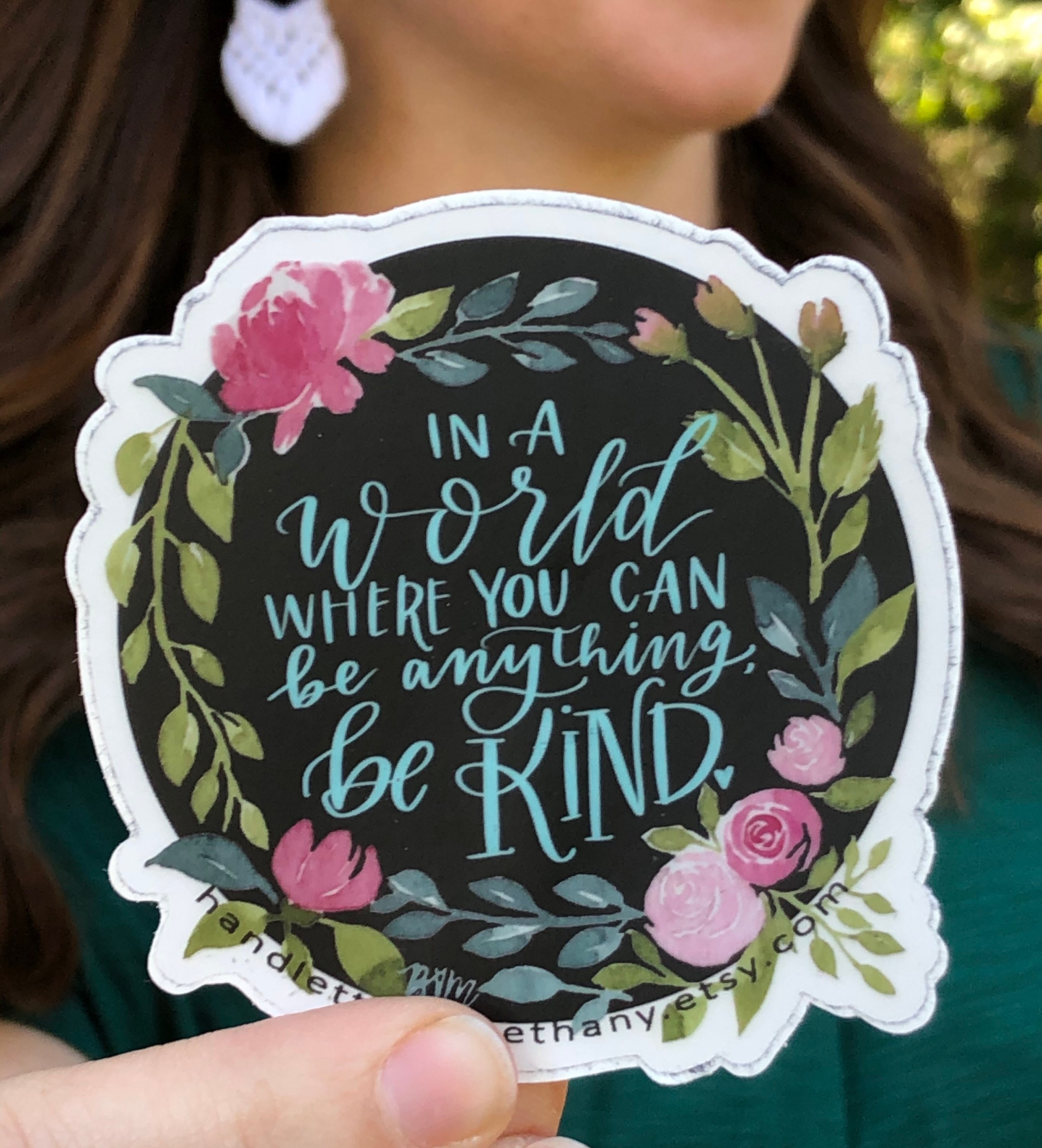 Be kind floral watercolor Vinyl Sticker In a world where you | Etsy