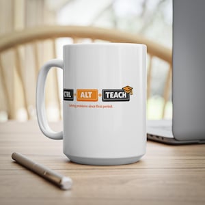 CTRL ALT TEACH Mok, Koffiebeker met toetsenbordtoetsen voor leraren, Humor voor in de klas, Eenvoudige moderne iconenstijl, Drie toetsenbordtoetsen
