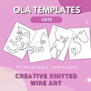 May include: Ten printable templates for creating creative knitted wire art featuring cats. The templates show different cat designs, including a cat curled up, a cat sitting, and a cat with a heart.