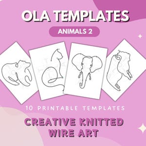 Op de afbeelding: Een set van 10 printbare sjablonen voor het maken van creatieve gebreide draadkunst. De sjablonen bevatten lijntekeningen van dieren, waaronder een kat, een olifant en een beer. De tekst "OLA TEMPLATES ANIMALS 2" staat bovenaan de afbeelding.