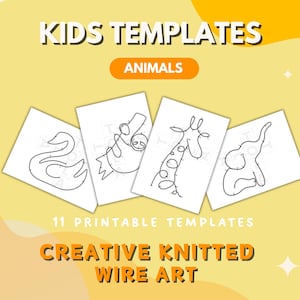 Puede incluir: Plantillas imprimibles para que los niños creen arte de alambre tejido. Las plantillas presentan diseños de animales, incluyendo un perezoso, una jirafa, un elefante y un cisne. El texto "KIDS TEMPLATES ANIMALS" está en la parte superior de la imagen, y el texto "11 PRINTABLE TEMPLATES CREATIVE KNITTED WIRE ART" está en la parte inferior.