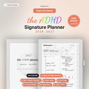 May include: A digital planner for Supernote Manta titled the ADHD Signature Planner 2026-2027. The display shows a daily schedule interface with sections for tasks, notes, and mood tracking. The layout includes tabs for navigation and text.