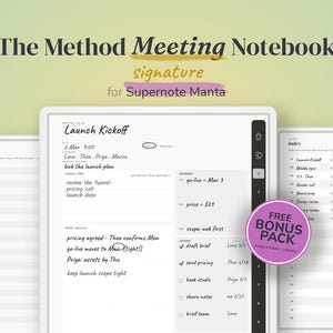 May include: The Method Meeting Notebook signature for Supernote Manta digital template displays a Launch Kickoff meeting page with handwritten notes, an actions list, and a decisions section. A circular purple badge reads FREE BONUS PACK.