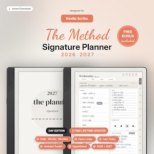 May include: A digital planner for Kindle Scribe titled The Method Signature Planner 2026-2027. The display shows a daily schedule page with sections for tasks, energy, and mood. Features include hyperlinked navigation, undated toolkit, and daily, weekly, and monthly views.
