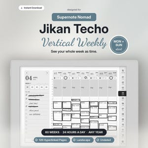May include: A digital vertical weekly planner template for Supernote Nomad titled Jikan Techo Vertical Weekly. The interface displays a calendar view with a to-do list, hourly schedule, and navigation tabs for months and notes, featuring 129 hyperlinked pages.