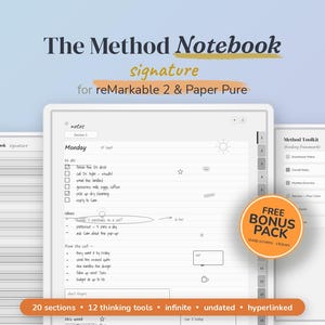 May include: A digital planner titled The Method Notebook signature for reMarkable 2 & Paper Pure, featuring a daily layout with a to-do list, notes, and a Method ToolKit. Includes a circular orange badge labelled FREE BONUS PACK and 20 sections.