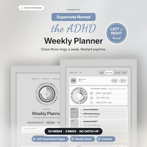 May include: A digital weekly planner for the Supernote Nomad featuring a gray and white interface. The screen displays a weekly layout with three rings to track tasks, a task list for Monday and Tuesday, and text including the ADHD Weekly Planner.