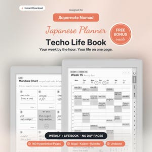 May include: Digital Japanese planner Techo Life Book for Supernote Nomad featuring a weekly hourly schedule and a mandala chart. Includes 160 hyperlinked pages with Ikigai, Kaizen, and Kakeibo sections. Undated layout with a clean interface.