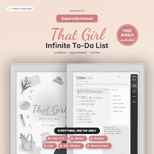 Peut inclure: Un planificateur numérique pour Supernote Nomad intitulé That Girl Infinite To-Do List. L'interface présente une mise en page hyperliée non datée avec des sections pour les tâches quotidiennes, les blocs de temps et des notes. Inclut des autocollants.