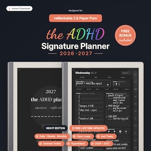 May include: A digital planner for reMarkable 2 and Paper Pure titled the ADHD Signature Planner 2026-2027. The interface features a dark mode daily layout with handwritten tasks, a Wednesday date header, and navigation tabs for months.