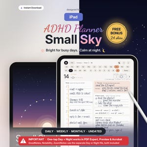 May include: A digital ADHD planner for iPad titled Small Sky, featuring a daily schedule interface with hourly slots, task lists, and checkboxes. The layout includes text for daily, weekly, and monthly views, with a stylus pen visible on the screen.