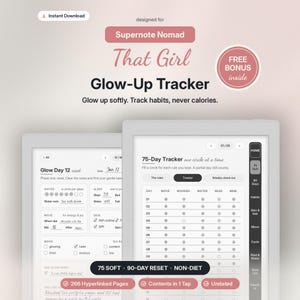 May include: A digital habit tracker for Supernote Nomad titled That Girl Glow-Up Tracker. The interface displays a 75-Day Tracker with columns for move, nourish, water, read, and mine. It includes 266 hyperlinked pages, undated sections, and a 90-day reset feature for tracking daily habits.