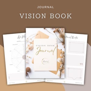 Vision Buch Journal | Journaling, Achtsamkeit, Vision Board, Ziele setzen, Inspiration, Affirmationen, persönliches Wachstum, Absichten, Manifest