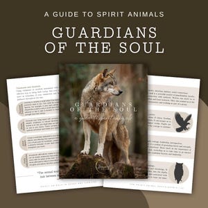 Spirit Animal Guide + Journal | Guardians of the Soul | Totem Animals, Animal Symbolism, Archetypes, Journeying, Spiritual Connection