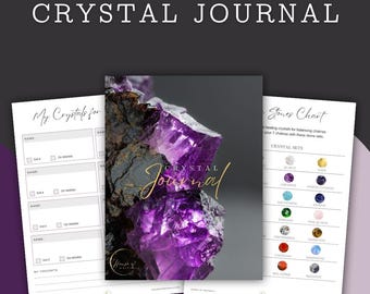 Crystal Journal | Journaling, Mindfulness, Self-Development, Crystal Care, Crystal Meaning, Spiritual Growth, Energy Work, Chakra Balancing