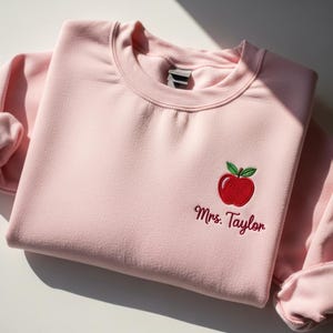 Custom Embroidered Teacher Sweatshirt, Personalized Teacher Shirt, Cute Apple Teach Crewneck, New Teacher Gift, Teacher Appreciation Tee