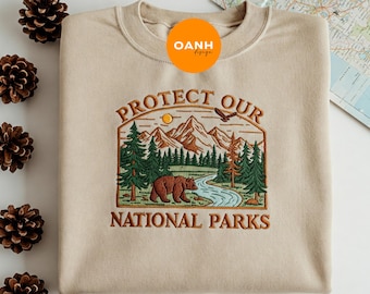 SCHÜTZEN Sie unsere NATIONAL PARKS Besticktes Sweatshirt Vintage Style schützen Sie unsere Parks kampierendes Hemd Bär widerstehen Nationalpark-Liebhabergeschenk
