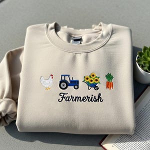 Farmerish Besticktes Sweatshirt, Gartenliebhaber Shirt, Landleben Rundhalsausschnitt, Landwirtschaft T-Shirt, Farm Girl T-Shirt, Geschenk für Bauer