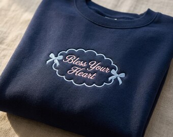 Sudadera "Bendice tu corazón", camiseta con dicho sureño, sudadera con cuello redondo y bonito bordado, sudadera con estética vintage.