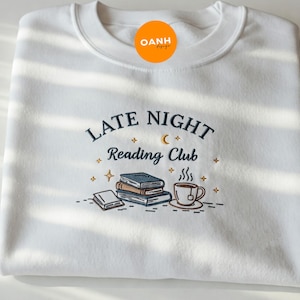Late Night Readers Club Embroidered Shirt, Late Night Readers Club Sweater, Reading Club Shirt, Shirt for Booklovers, Gift for Bookworm