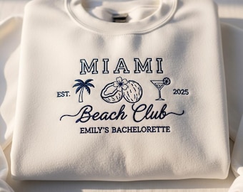 Sweat brodé EVJF Miami personnalisé, chemise de mariée Beach Club, col rond cocktail social club, cadeau de fête Bach voyage tropical entre filles