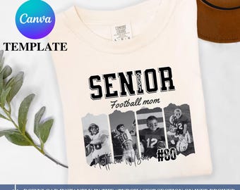 Senior Football Mom Custom Photo Canva Template Editable Senior Night Shirt Design PNG, Personalized Football Mom Gift, Class of 2027