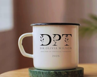 Custom Doctor of Physical Therapy Graduation Gift Personalized Physical Therapist Mug Graduation Gift for PT Student PT Graduation Party