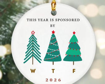 Funny WTF 2026 Christmas Ornament WTF Gift Funny Ornament Gifts Christmas Ideas Gift For Coworker White Elephant Gifts