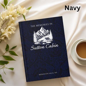 Custom Cabin House Guest Book AirBnb Welcome Book Personalized Vacation Home Notebook Mountain Cabin Guest Book New Home Gift Visitor