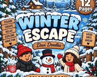 May include: A 12-page Winter Escape colouring book by Davi Doodles featuring a snowy landscape with a cabin, a snowman, and two children in winter gear. The cover includes text reading Colour, Create, Relax, Explore, Have Fun, and Good Days Ahead.