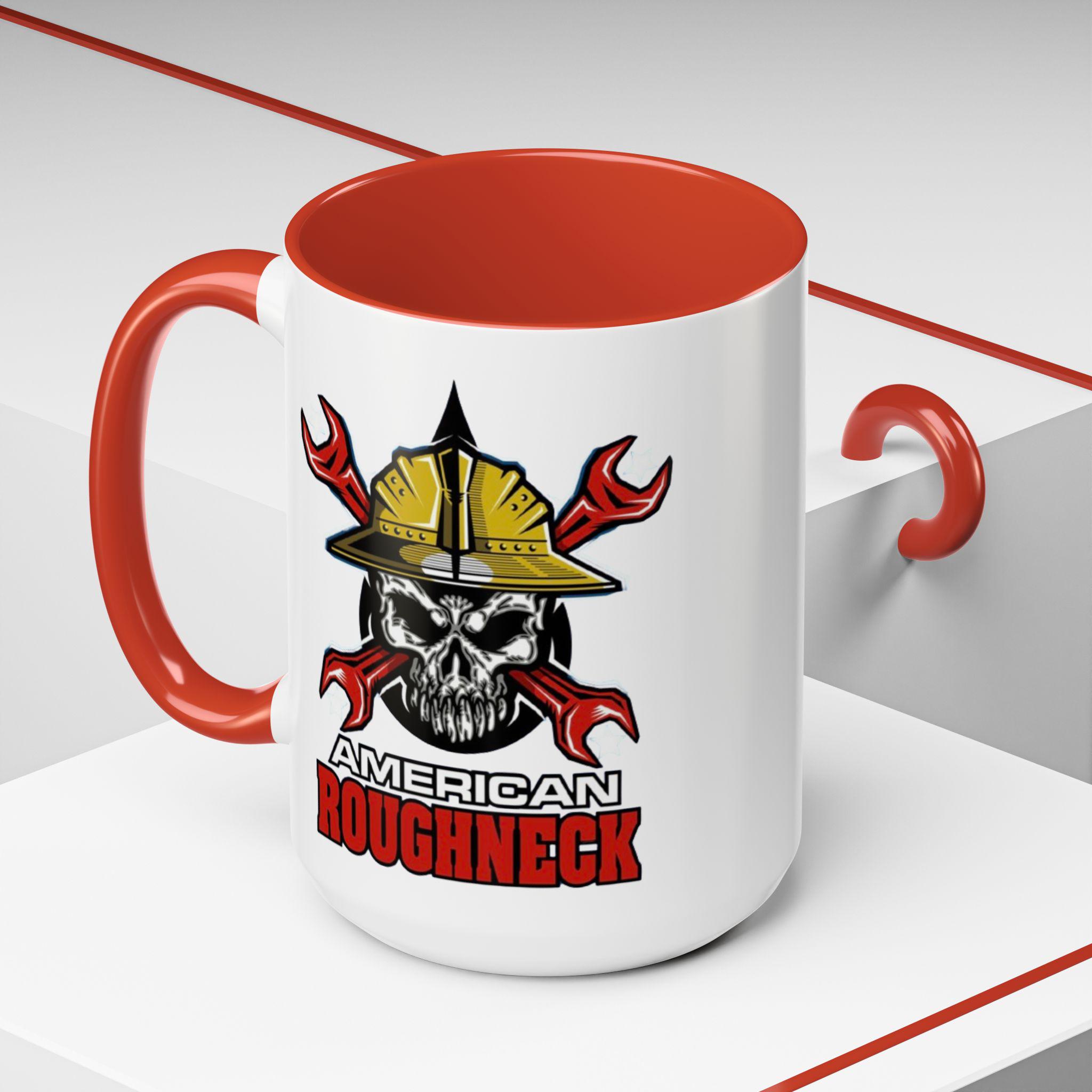 American Roughneck Coffee Mug (11, 15oz). Great Gift for Oilfield Workers.  Roughneck, Floorhand, Floorman, Rig Hand Merchandise - Etsy
