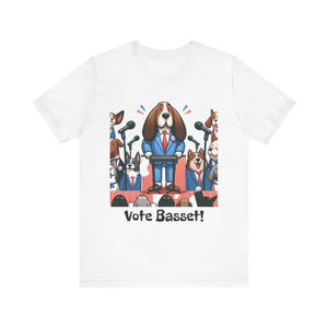 Basset for President Unisex Jersey Short Sleeve Tee