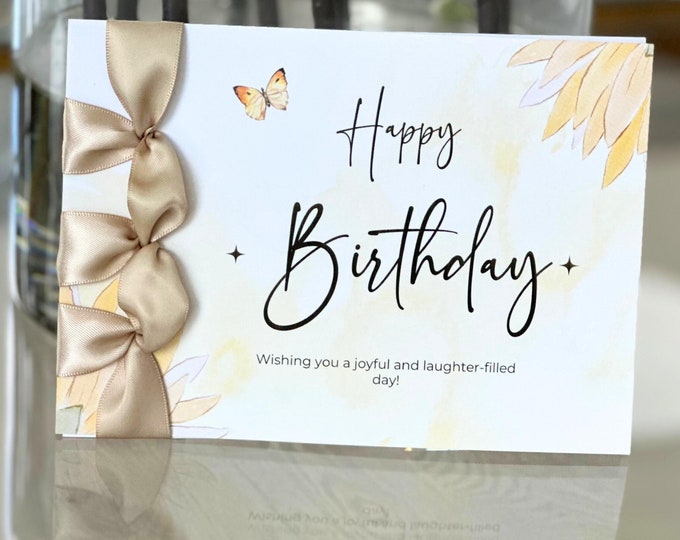Custom Birthday Card, Satin Ribbon, Butterfly, Flowers