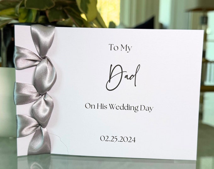 Personalized Wedding Day Card | To My Dad, Japanese Ribbon Binding