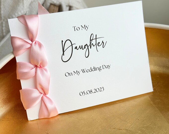 Personalized Daughter Wedding Day Card | Handmade Keepsake with Ribbon