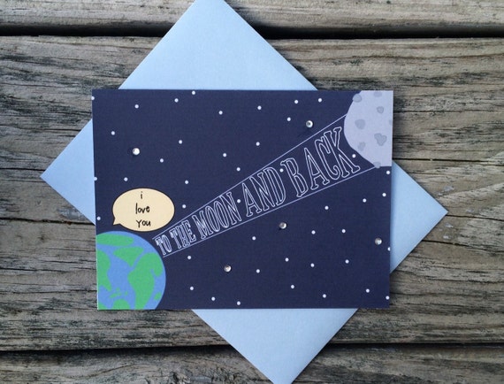 I Love You To The Moon And Back Love Greeting Card Etsy I Love You To The Moon And Back Love Greeting Card Etsy