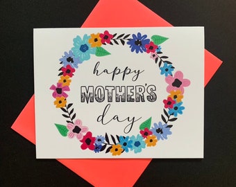 Happy Mother’s Day, card for Mom, Mother’s Day Card, Flower Wreath Card