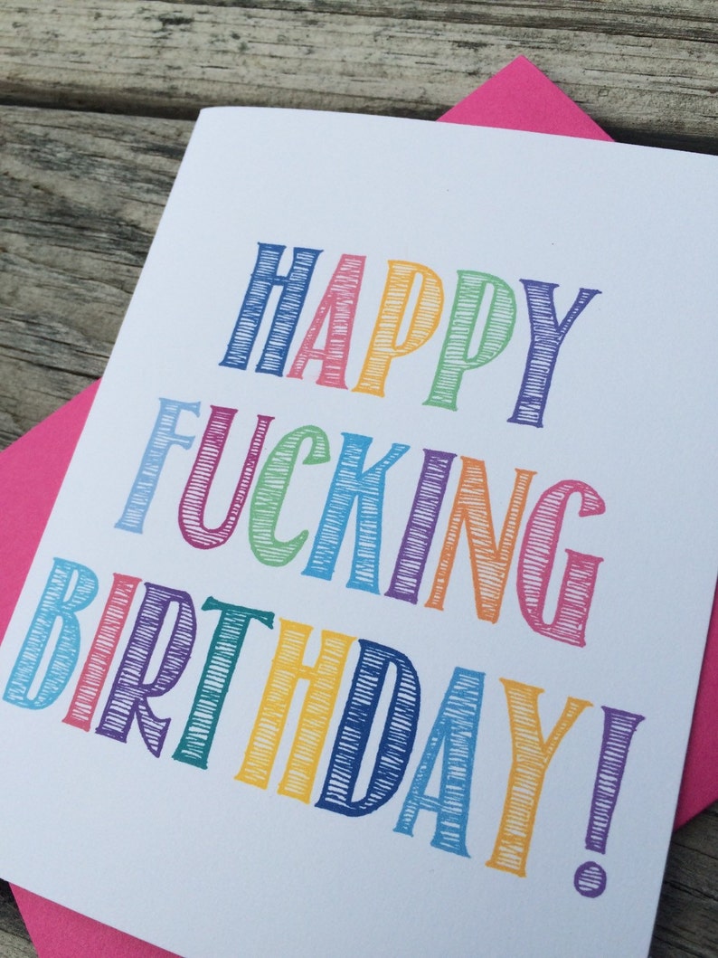 Happy Fking Birthday Card Inappropriate Birthday Card Etsy
