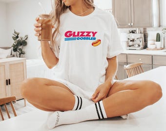 Glizzy Gobbler Shirt - Funny Shirts Women Men Coquette Glizzies Tshirt Sweatshirt Hoodie Hot Dog Lovers Gift Unisex 3XL 4XL 5XL