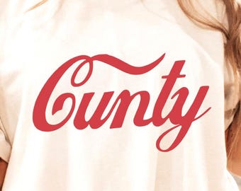 Retro Baddie Cunty Shirt, Y2K Style Women Top, Funny Offensive Humor Tee